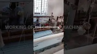 WORKING OF HANDLOOM MACHINE @ PHYSICS