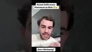 Kemal Salih neues Statement zu Mois 😱😂 #kemalsalih #statement #mois #viral #trending 