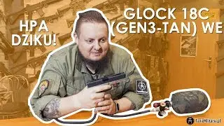 GLOCK 18C (WE-G18-GEN3-TAN) WE HPA - TANIEMILITARIA.PL