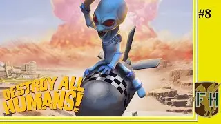 Nuclear Suppository || Destroy All Humans! Remake #08