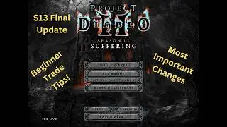 Project Diablo 2 Season 13 - Final patch notes, Important highlights & Beginner tips