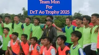 Mon District Football Team for Dr. T Ao Trophy 2025. #footballlovers #football #montown