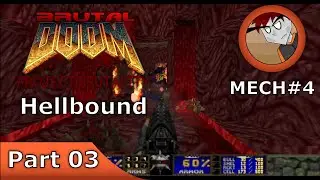 Doom: Project Brutality - Hellbound Megawad - Part 03