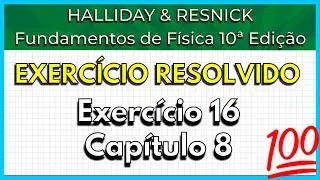 (16-08) Exercício Resolvido - Halliday (Exercício 16 Capítulo 8)