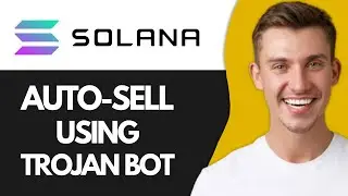 How to Auto-Sell Using Trojan Bot Solana (Working Method)