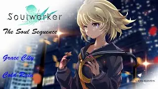 Soulworker - The Soul Sequence : Grace City - Cold Rain