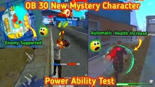 🔥OB 30 New Mystery Character Power Ability Test in Free Fire தமிழ்🔥
