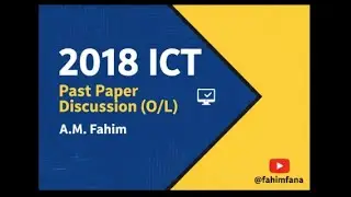 ICT (O/L) Past Paper Discussion -2018
