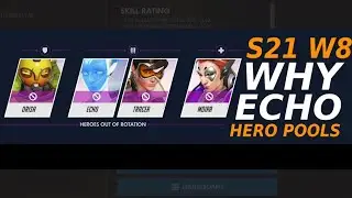 Why Echo - S21 W8 Hero Pool | Overwatch News