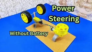 How to make Power Steering Without Battery   ||   BO Motor DC Motor