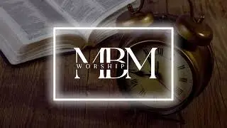 On Time God | 1 Hour Prayer & Soaking Worship Piano Instrumental by MBM Worship