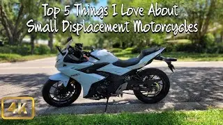 Top 5 Best Things About Small Displacement Motorcycles