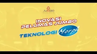 Keunggulan Teknologi MORPH JUMBO