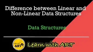 Difference between Linear & Non-Linear Data Structures