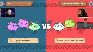 Axie Infinity E1337 Open #3 VuC vs NotPlusOne Game 1