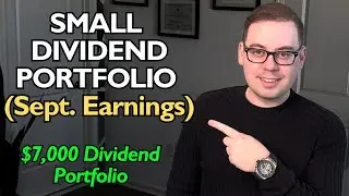 My Dividend Earnings in September 2024 ($7,000 Portfolio)