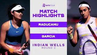 Emma Raducanu vs. Caroline Garcia | 2022 Indian Wells Round 2 | WTA Match Highlights