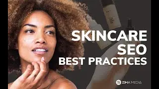 SEO For Skin Care Stores: Best Practices For Long-Term Success