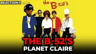 🎵 The B-52's - Planet Claire REACTION