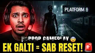 Platform 8 Horror Experience 👻 | Endless Loop & Jumpscares | Hindi Live