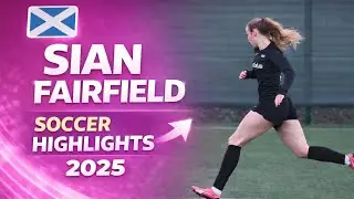Sian Fairfield | Championship & SWPL2 Soccer Highlights 2025