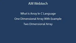 array in c language | what is array explain with syntax | one D array | two D array LEC #40