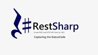 2. Part 2 || RestSharp || GET Request || Capturing the Status Code of Response.