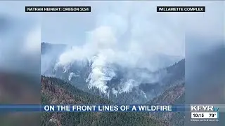 NWS Bismarck meteorologist deployed to the front lines of an Oregon wildfire to help firefighters