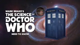 NTK: Episode 43 - Mark Brake's: The Science of Doctor Who