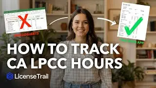 How to Track California LPCC / APCC Hours (3,000 BBS Rules)