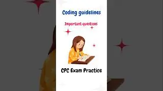 CODING GUIDELINES for CPC EXAM 2025 #shorts