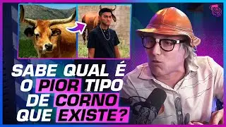 ESSE &eacute; o PIOR TIPO de CORNO, VOC&Ecirc; se IDENTIFICA? - MU&Ccedil;&Atilde;O