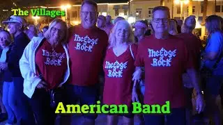 The Edge of Rock 🎸 American Band 🎸 Lake Sumter Landing The Villages FL