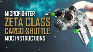 Microfighter Zeta Class Cargo Shuttle MOC instructions - LEGO Star Wars