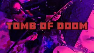 TOMB OF DOOM | thelorr