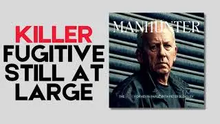 Manhunter: The hunt for Kevin Parle with Peter Bleksley