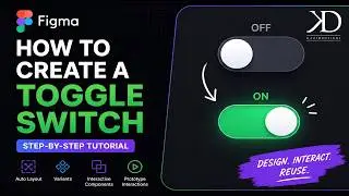 Figma UI Design: Toggle Switch with Auto Layout & Variants