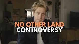 'No Other Land' Controversy at the Oscars