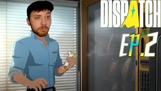 Первый рабочий день | Dispatch [Ep.2]