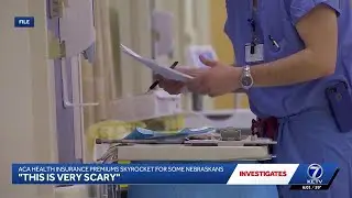 'This is very scary': ACA health insurance premiums skyrocket for some Nebraskans