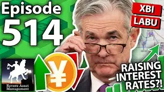 Raising Interest Rates? How To Plan for Either Direction | Your Money Podcast &ndash; Episode 514