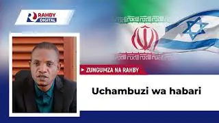 Rahby  || Uchambuzi wa habari