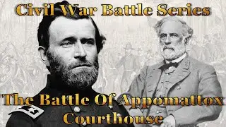 Unleashing The Fury The Surrender At Appomattox Court House - The Final Hours of the the Confederacy