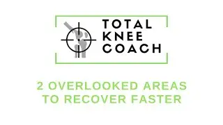 Total Knee Replacement- Manage Nutrition and Sleep to Optimize Recovery from Surgery