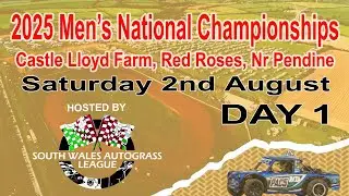 Men's Nationals 2025 DAY 1  hosted by South Wales Autograss Club