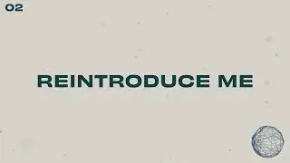 Reintroduce Me | We Are Compass Worship (Official Lyric Video)