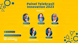 Painel Telebrasil Innovation 2023 - Abertura
