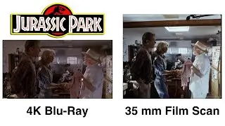 Jurassic Park 4K Blu-ray VS 35mm Film Scan