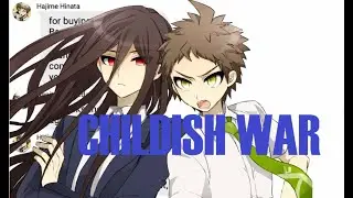 SDR2/Danganronpa 2 Lyric Prank #13 Childish War