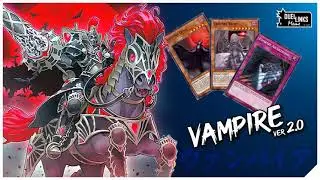 VAMPIRE ver. 2.0 / Zombie Route / Fun & Competitive Deck  [Yu-Gi-Oh! Duel Links]